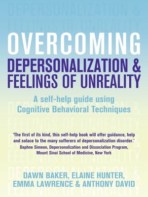 cover image of Overcoming Depersonalization and Feelings of Unreality